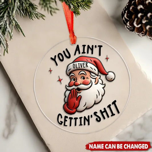 Funny Christmas Santa Personalized Acrylic Ornament